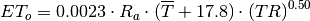 E{T_o} = 0.0023 \cdot {R_a} \cdot (\overline T  + 17.8) \cdot {(TR)^{0.50}}