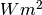 Wm^2