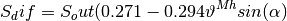 S_dif = S_out (0.271 - 0.294 \vartheta^{Mh} sin(\alpha)